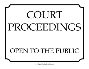Court Proceedings Open Sign legal pleading template