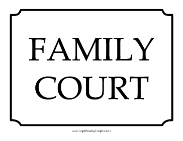 Family Court Sign legal pleading template