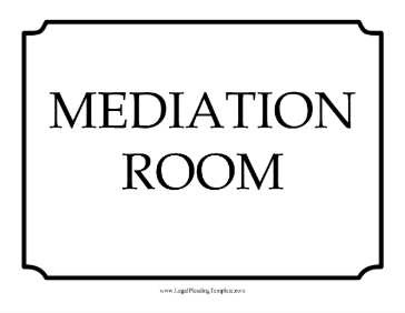 Mediation Room Sign legal pleading template